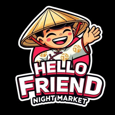 Hello Friend Night Market
