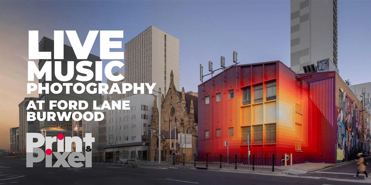 Event photography (live music) at Ford Lane Fridays - Burwood