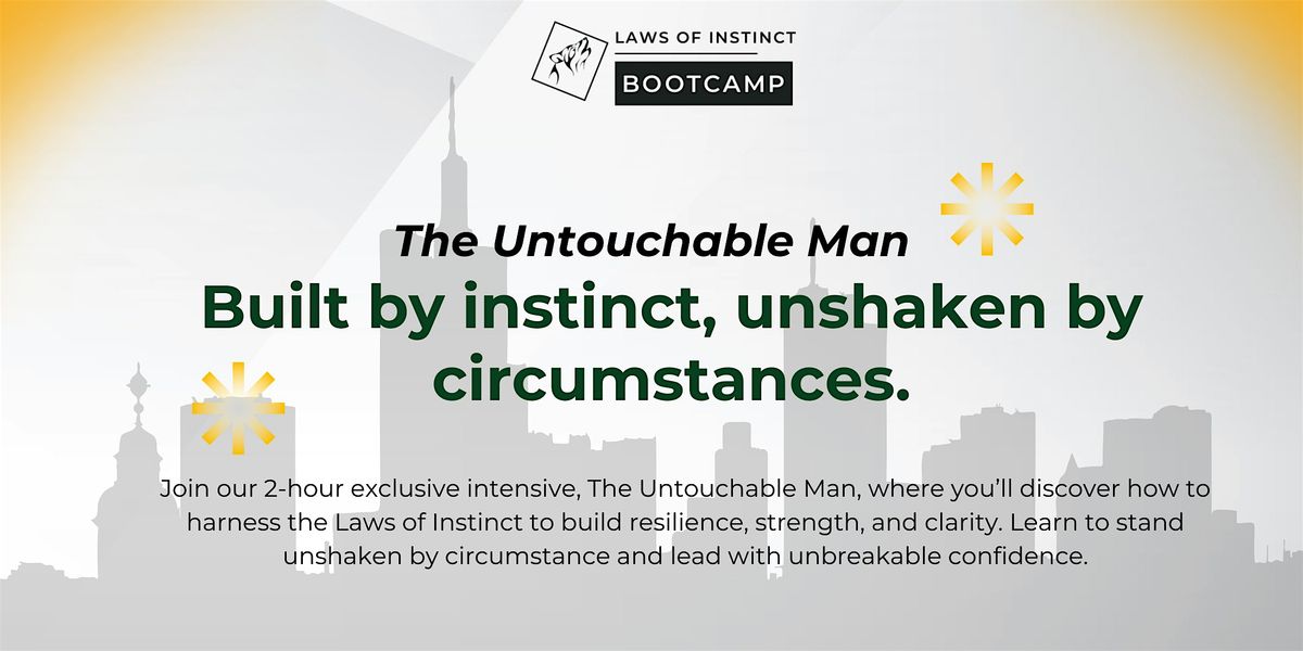 Laws of Instinct Bootcamp