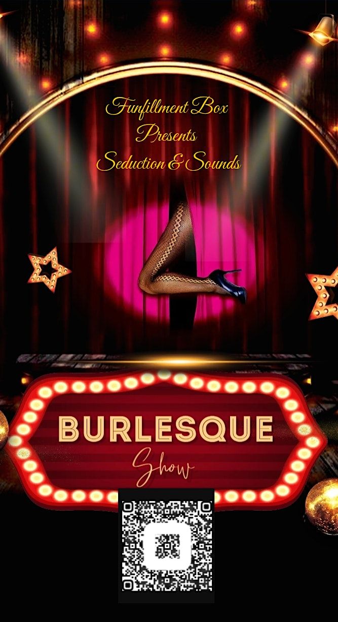 Seduction&Sounds Burlesque Show