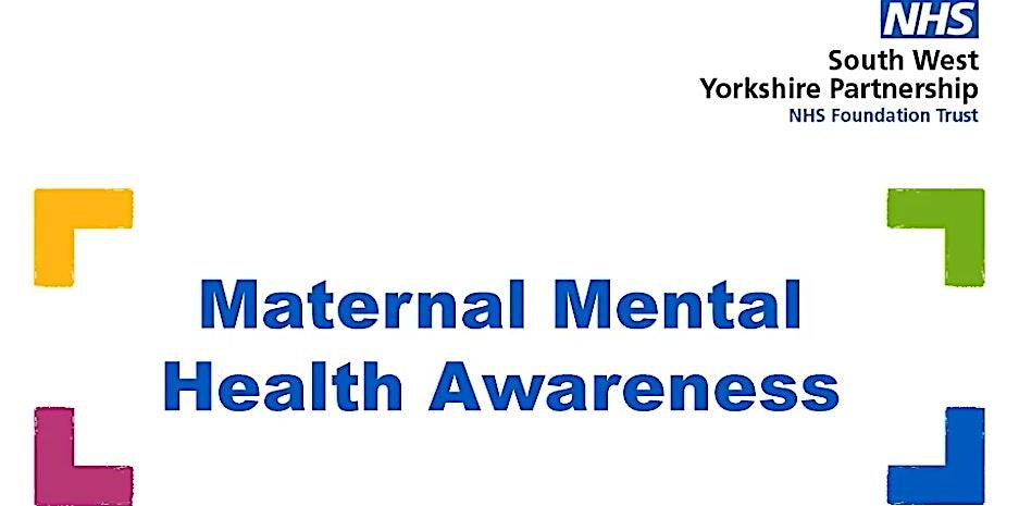 SWYT Perinatal Mental Health Team Maternal Mental Health Event at Unity ...