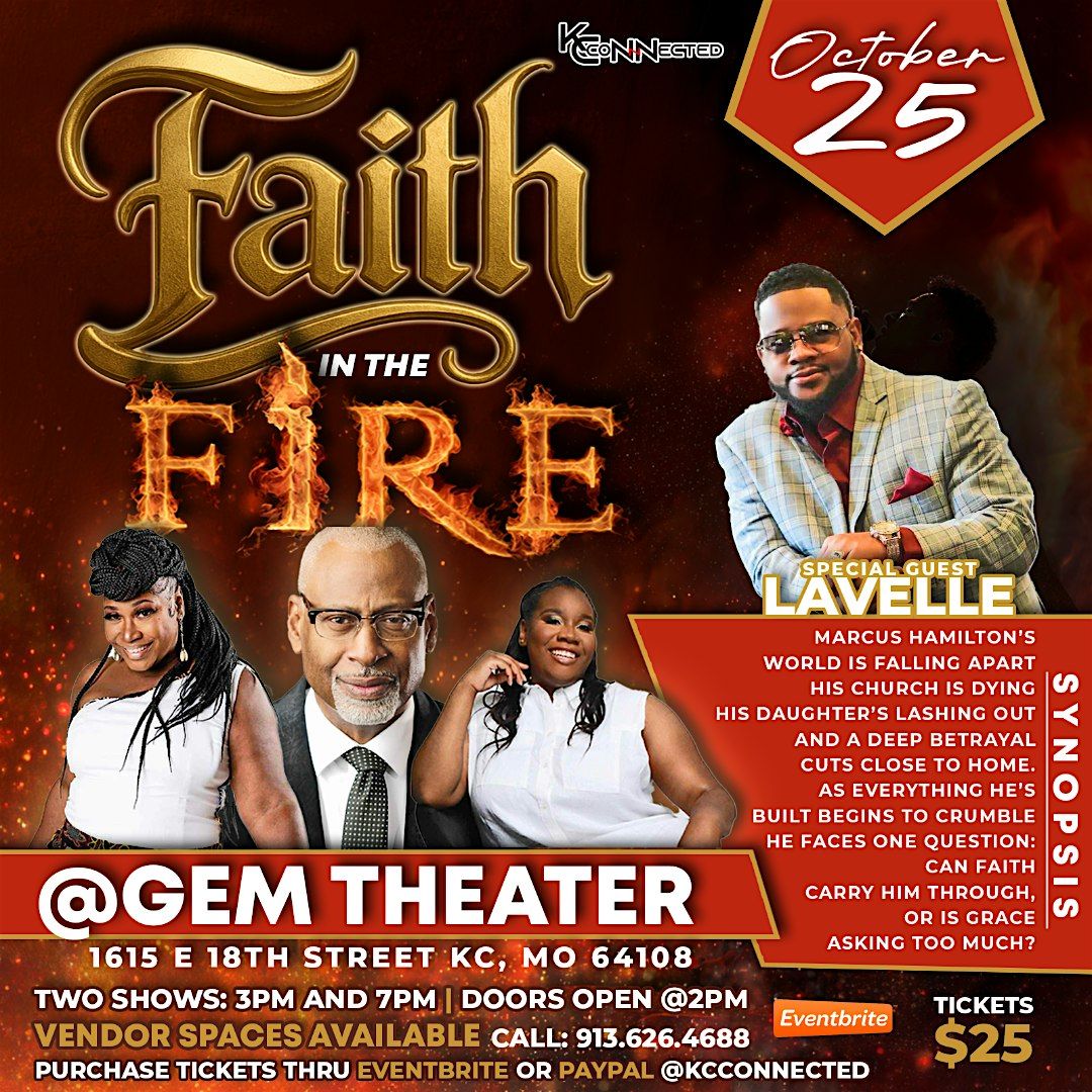 Faith in the Fire Gospel Stage play