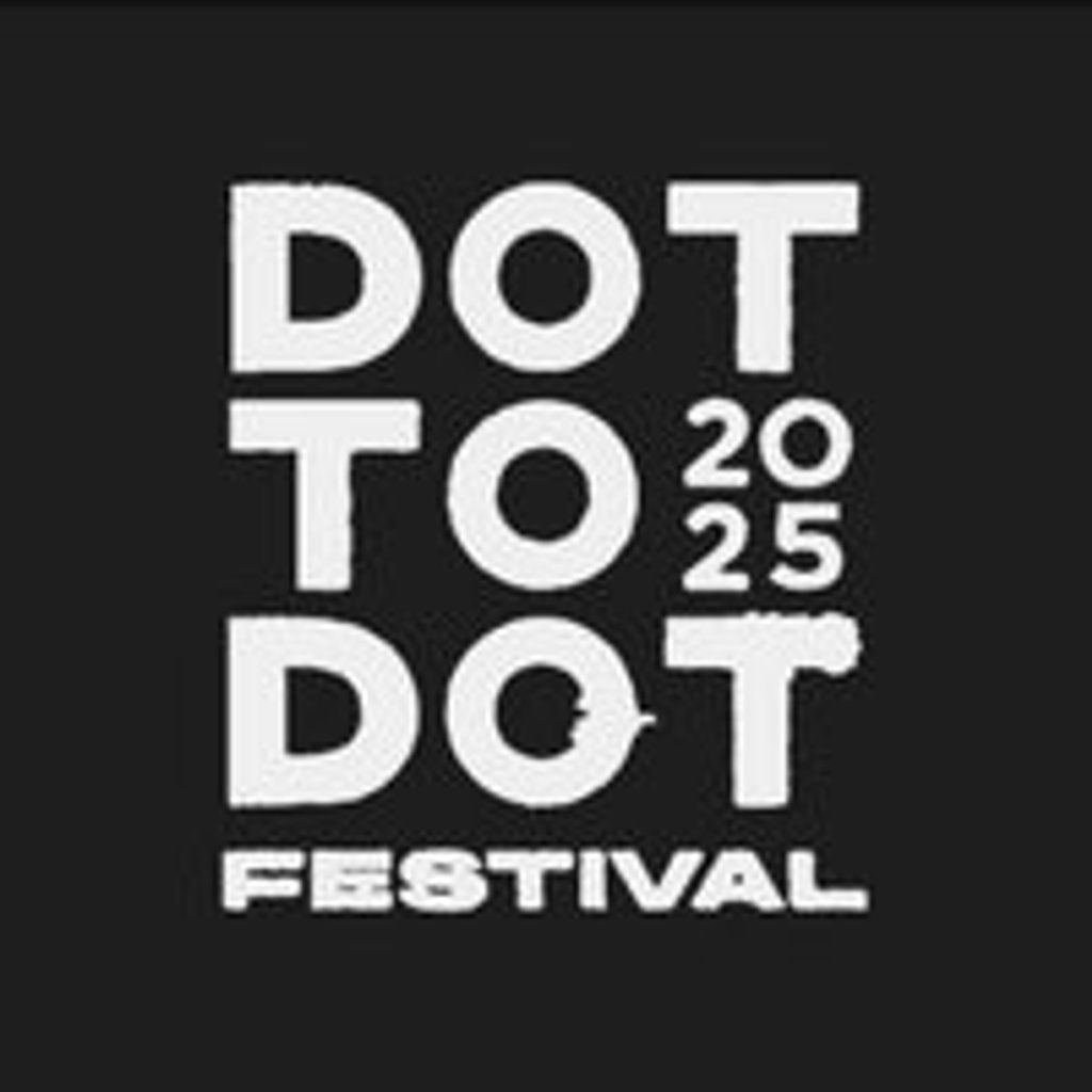 Dot To Dot Festival