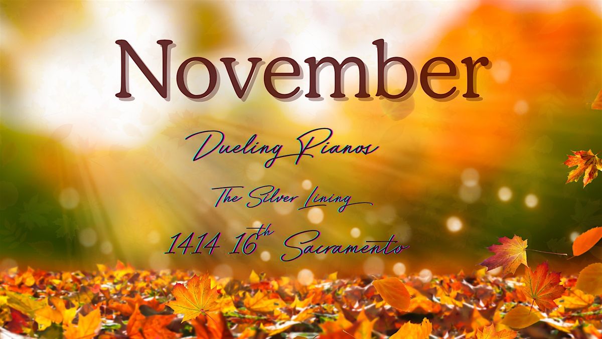 21st November Dueling Pianos