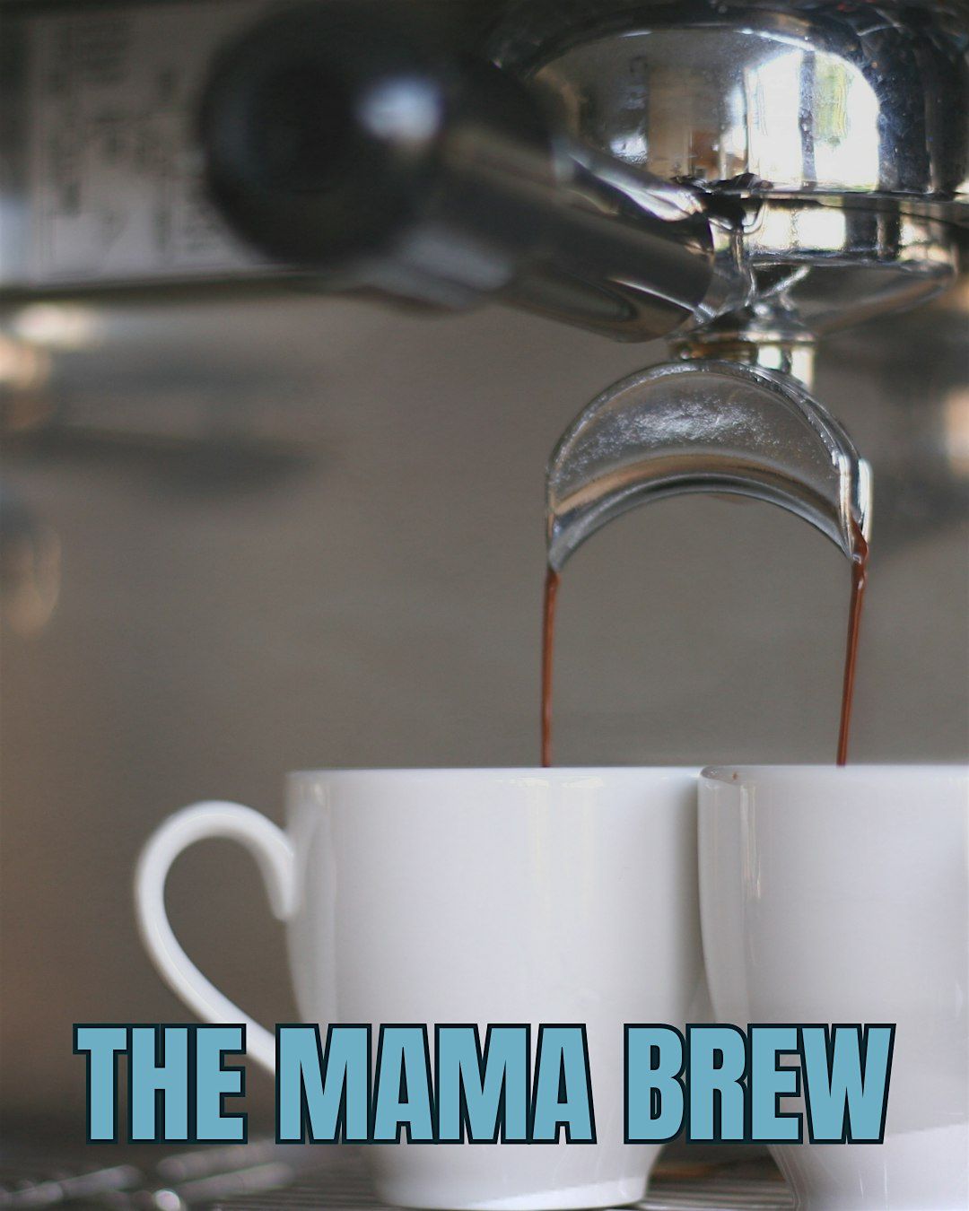 The Mama Brew | Coffee Meet-up + Vision Boards
