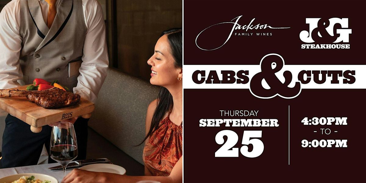 Cabs & Cuts at J&G Steakhouse