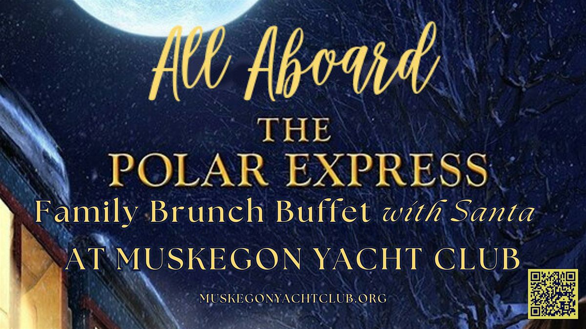 Polar Express Family Brunch with Santa
