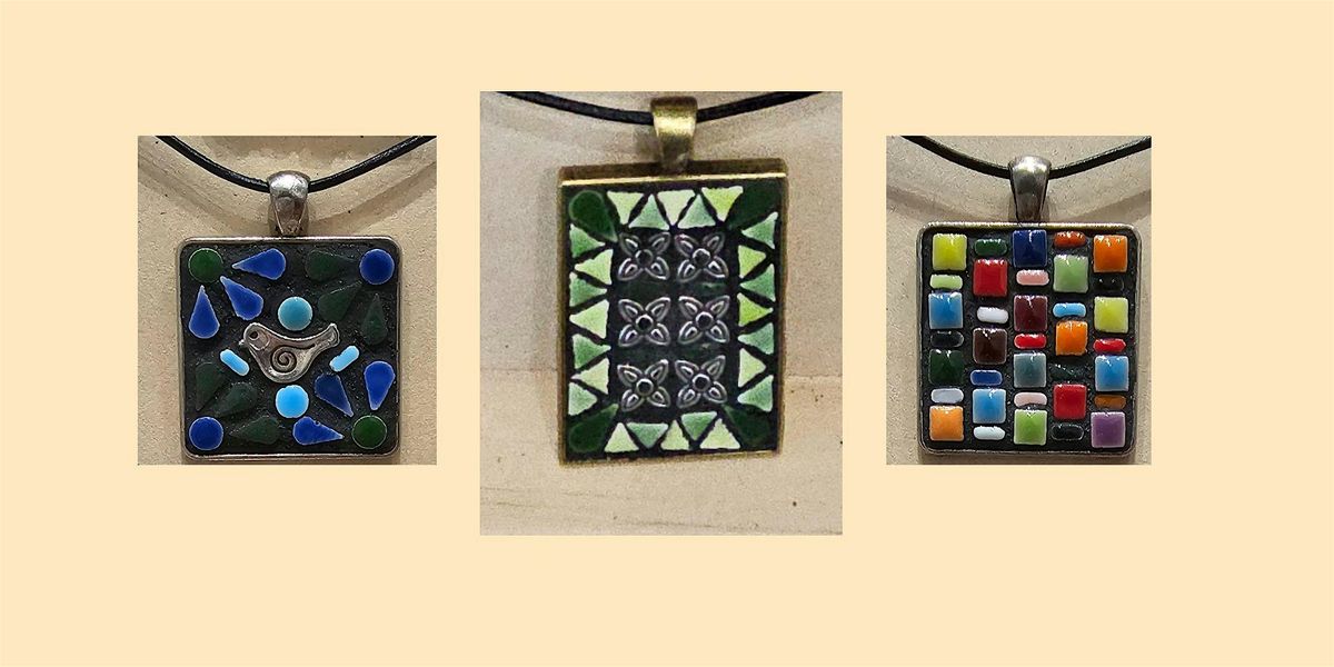 Mosaic Pendant Workshop