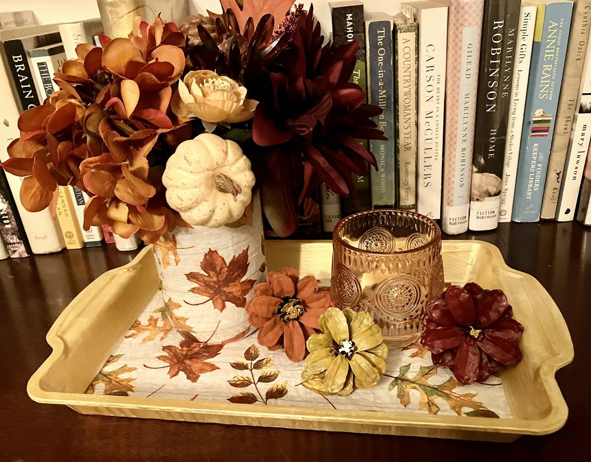 Mindful Making:DIY Decoupage Centerpiece