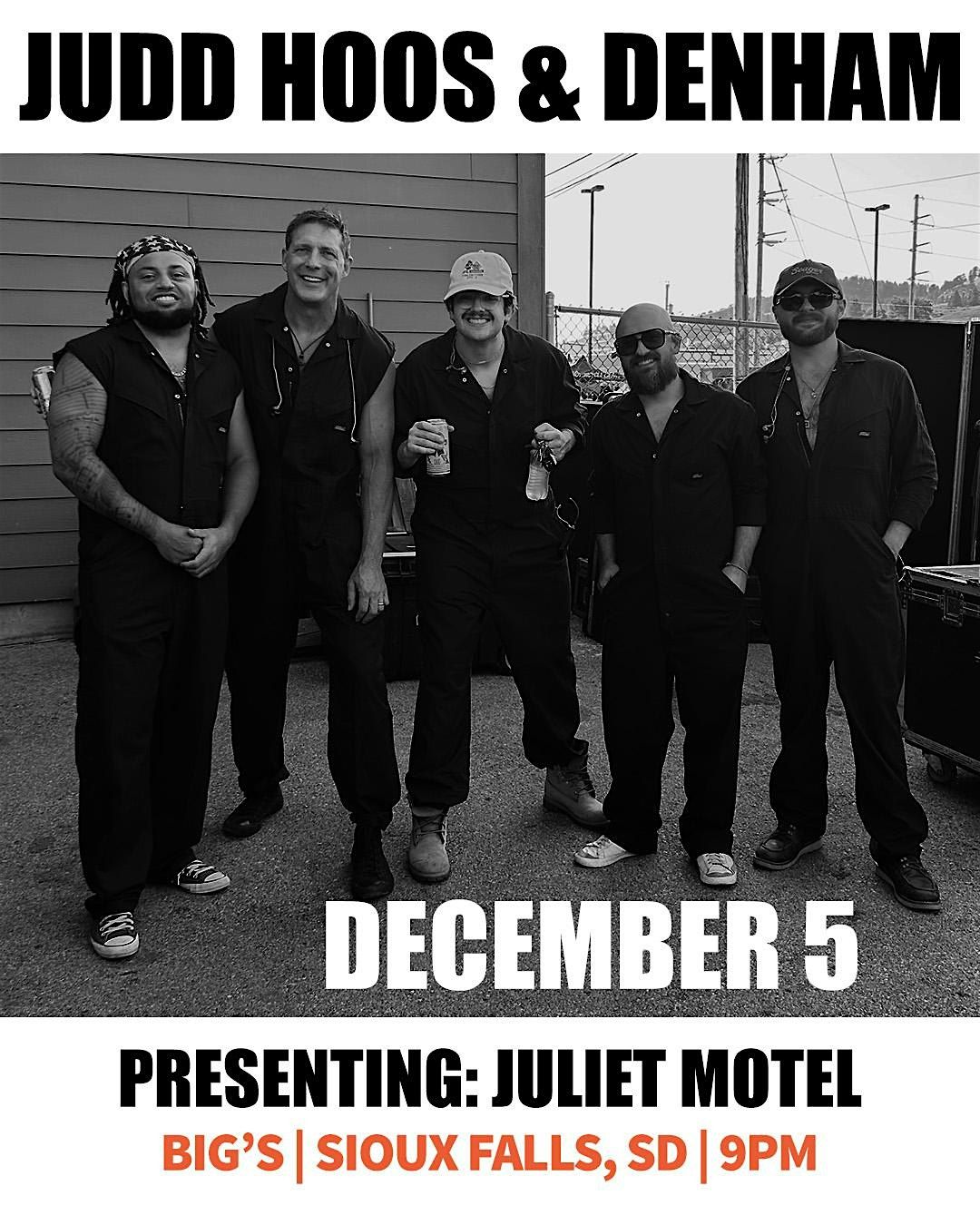 Judd Hoos and Denham  present Juliet Motel at Bigs Bar Live
