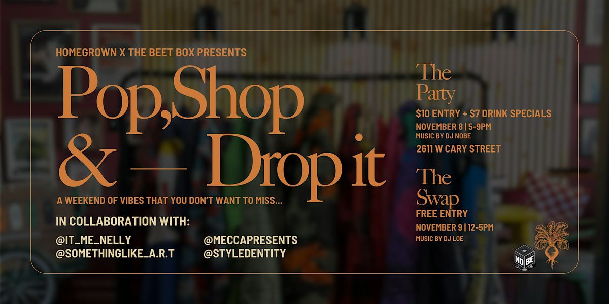 Pop, Shop, and Drop it!