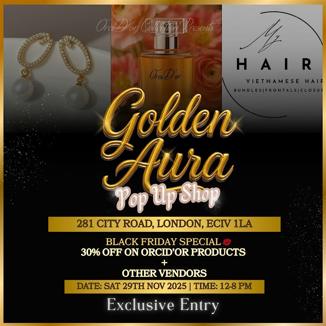 Golden Aura Pop Up Shop: Black Friday Special
