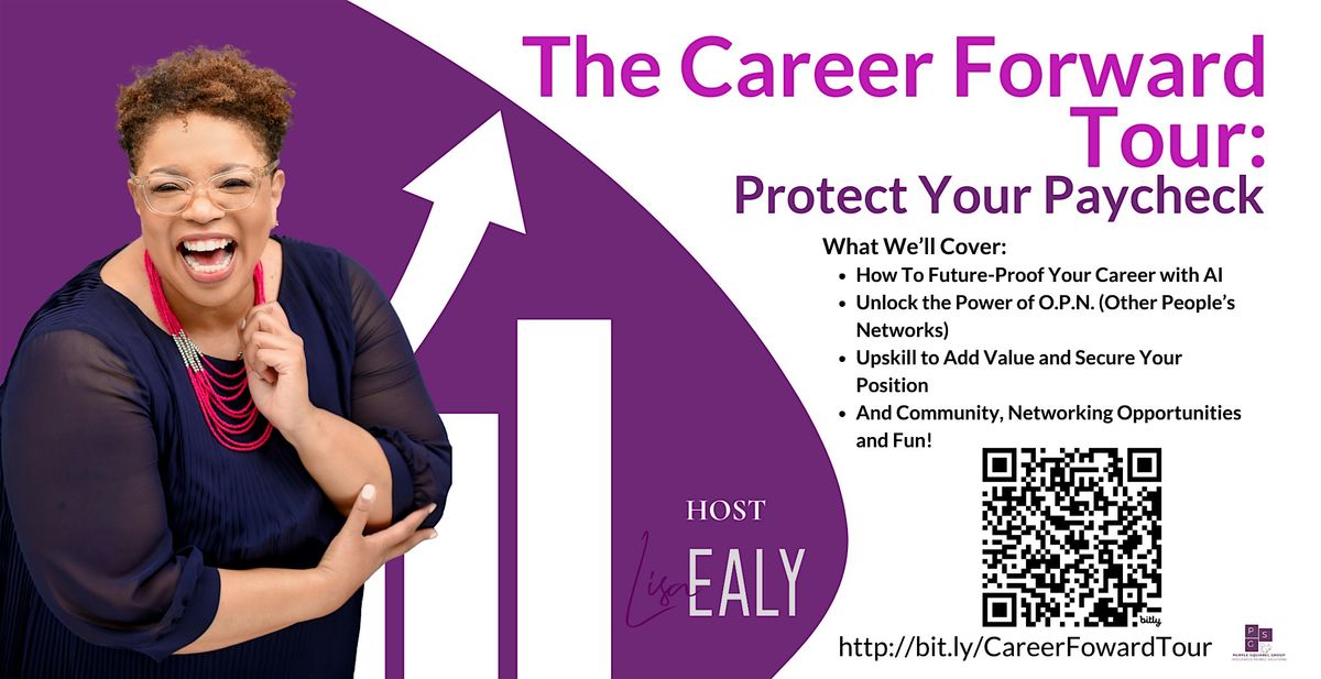 The Career Forward Tour