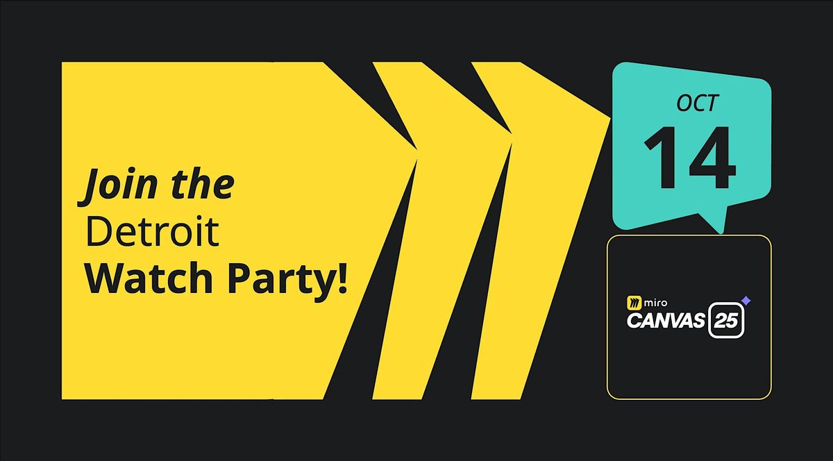 Official Canvas 2025 Watch Party: Detroit
