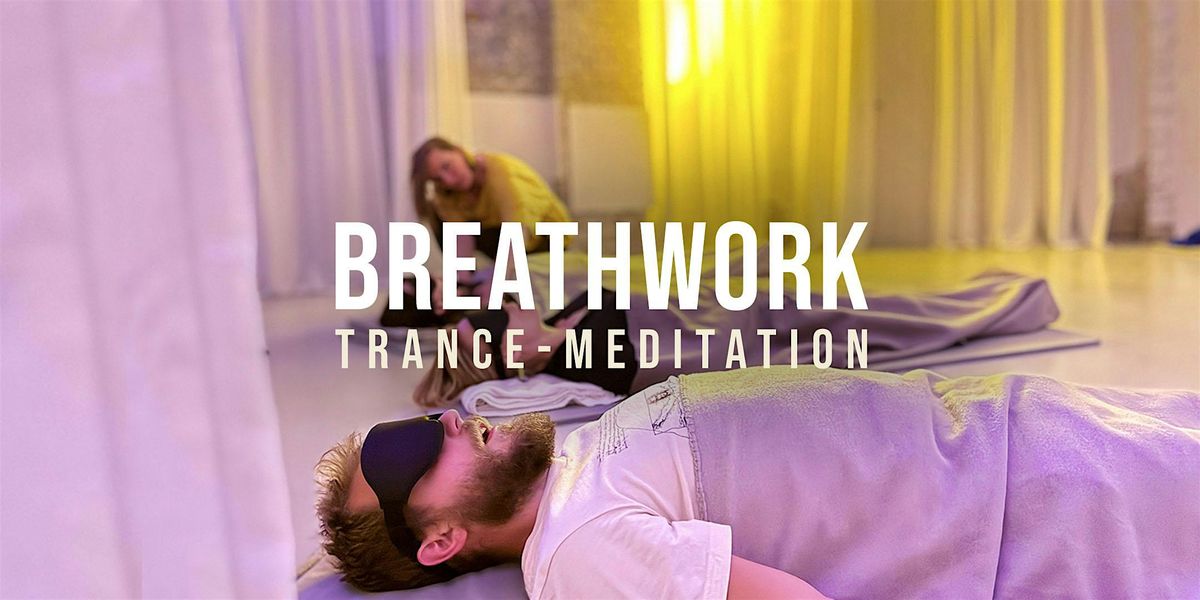 BREATHWORK - Trance Atem Meditation (auf Deutsch)