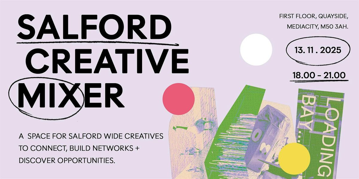 Salford Creative Mixer
