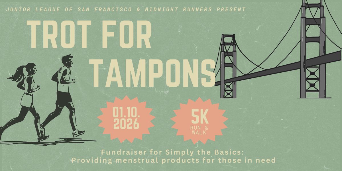 Trot for Tampons
