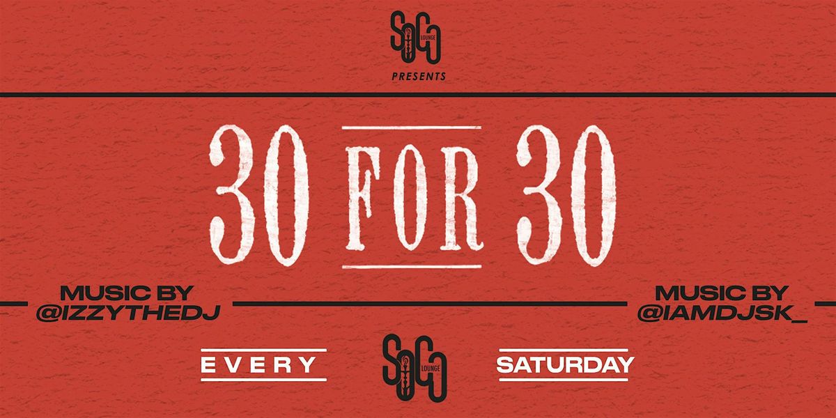 30 For 30 Saturdays