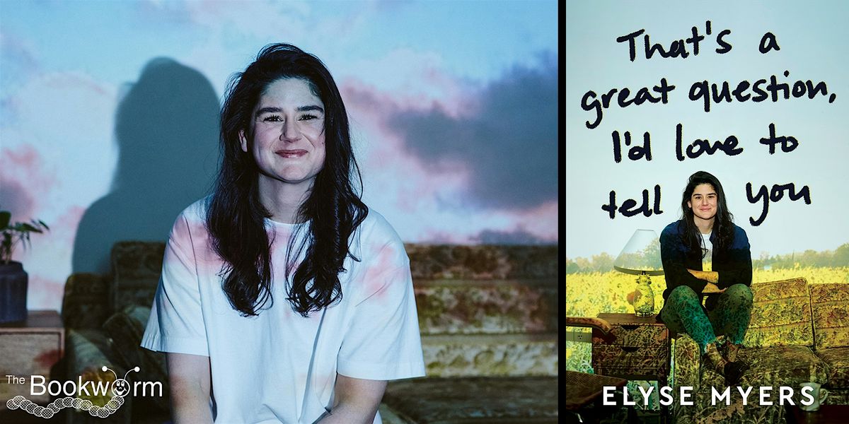 An Evening with Elyse Myers