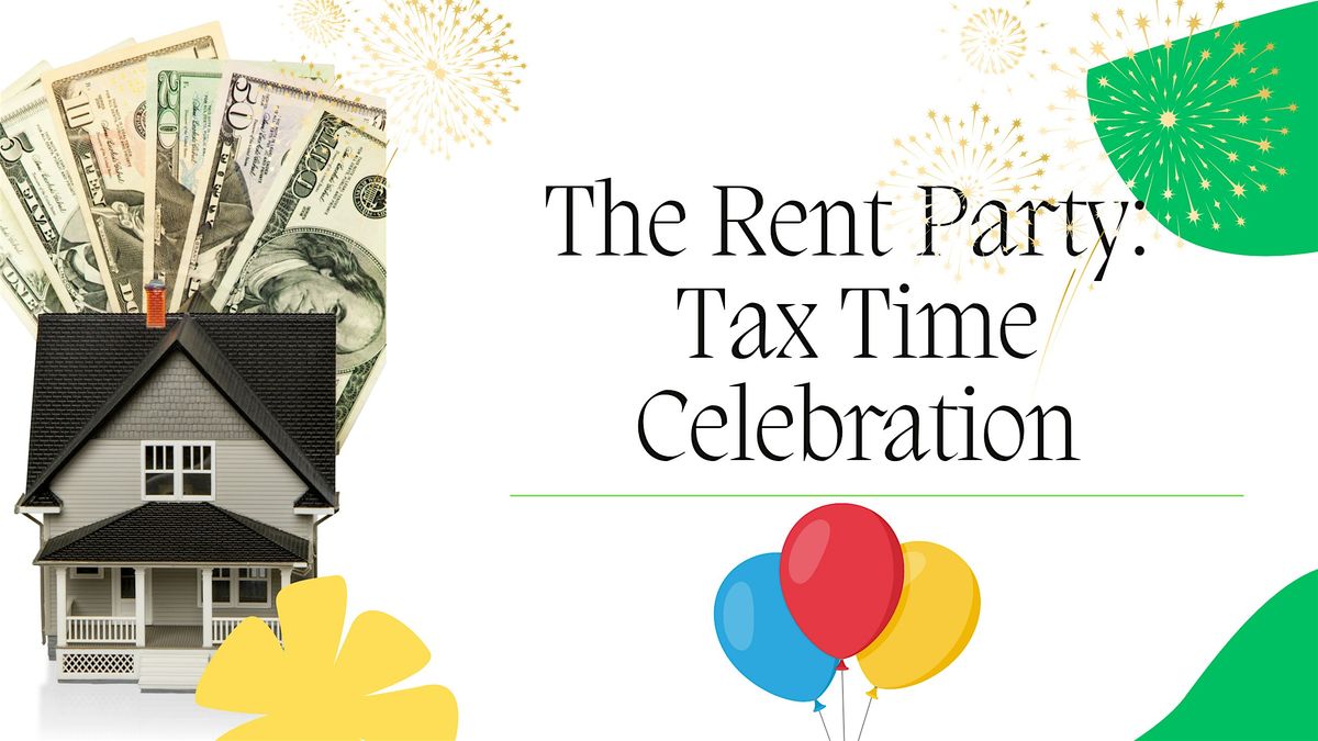 The Rent Party: Tax Edition