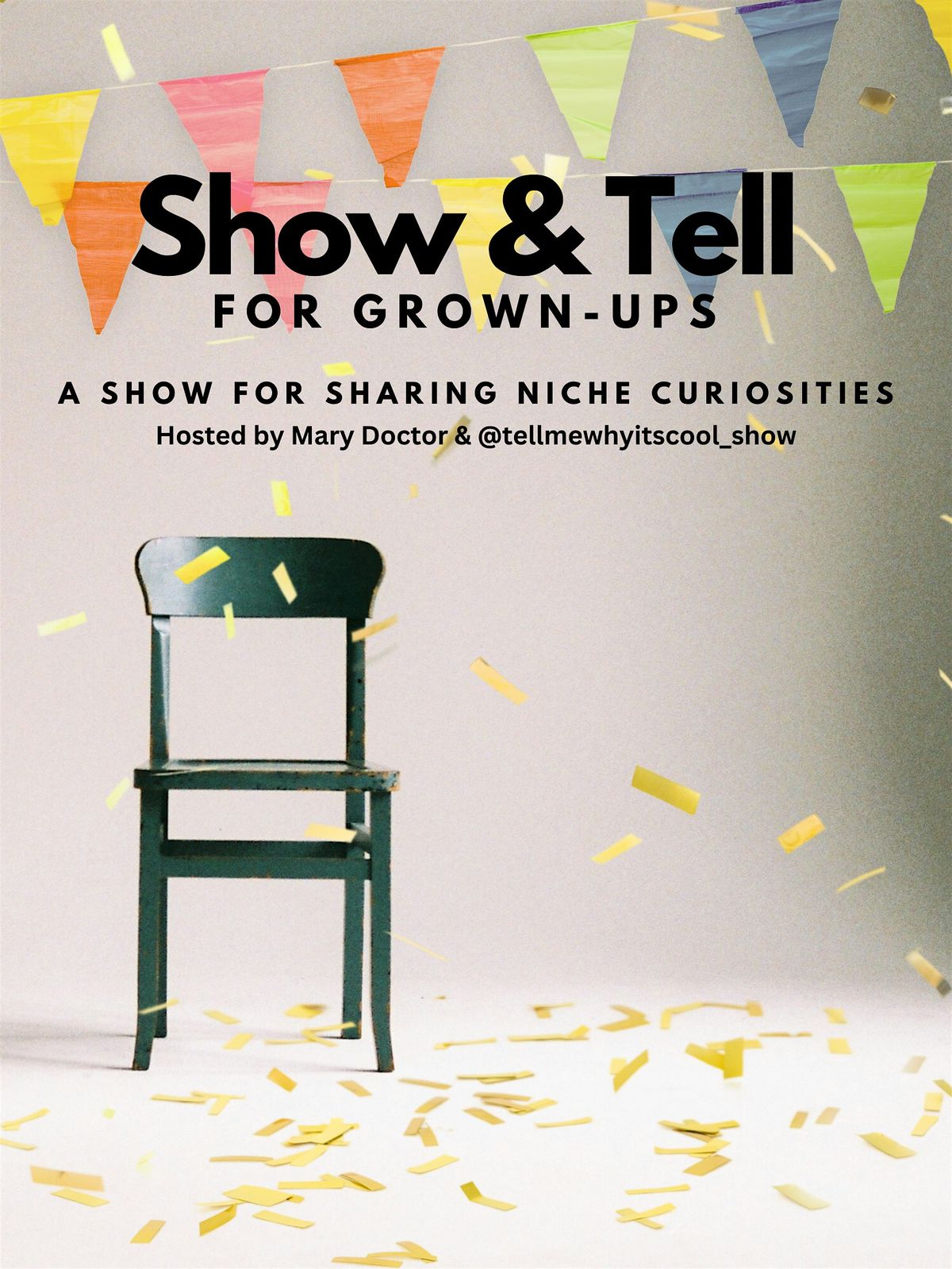 Show & Tell for Grown-Ups @ Blue Kale