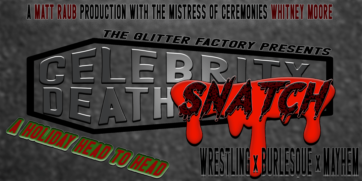 Celebrity DeathSnatch!