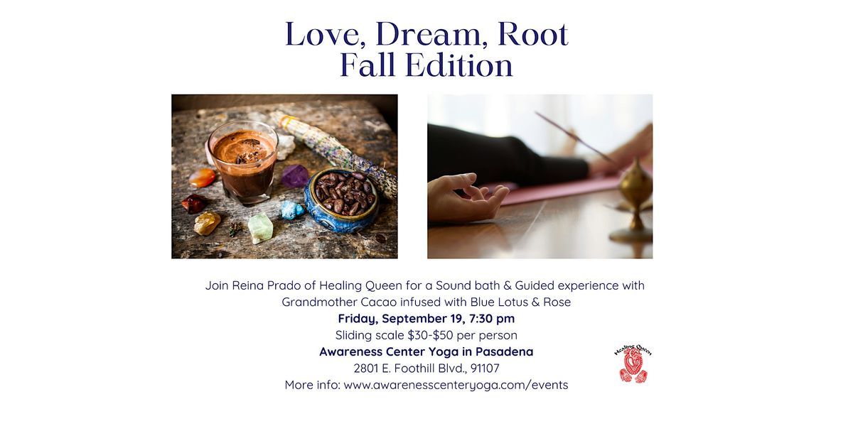 \u2728Love, Dream, Root - Fall Edition\u2728