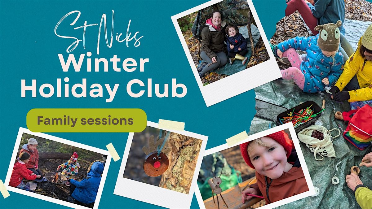 St Nick's Holiday Club - Family Session