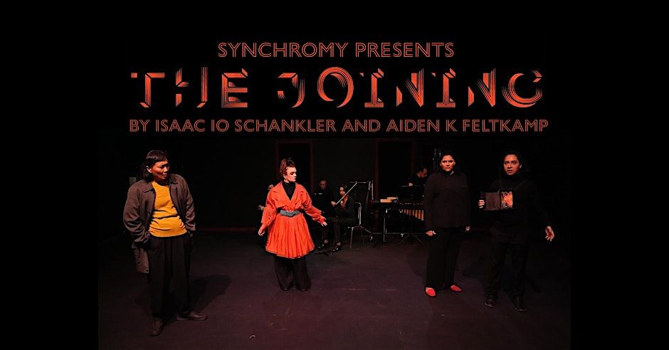 Synchromy Presents: Isaac Schankler's The Joining