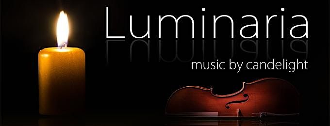 Luminaria Music by Candelight - 2025\/2026