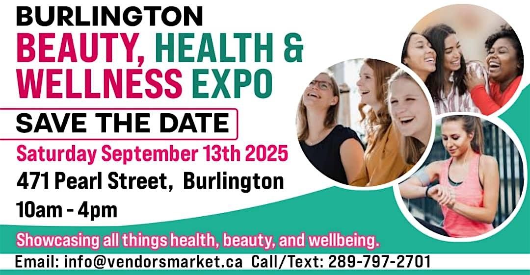 1st Annual Burlington Beauty, Health & Wellness Expo