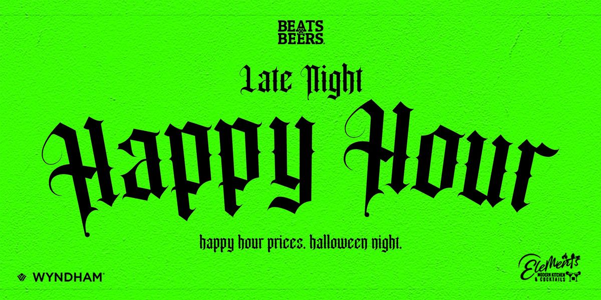 Late Night Happy Hour