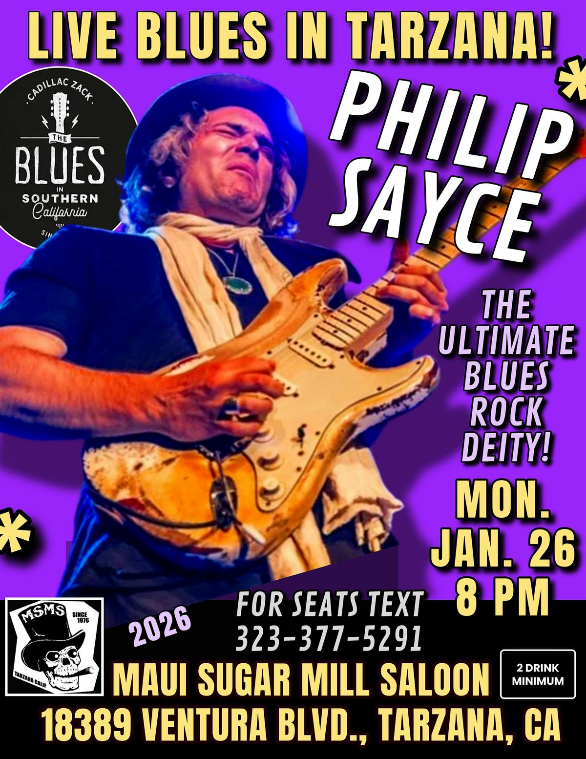 PHILIP SAYCE - The Ultimate Blues-Rock Guitar Deity - in Tarzana!