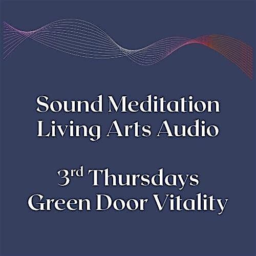 Sound Meditation at Green Door Vitality & Wellness