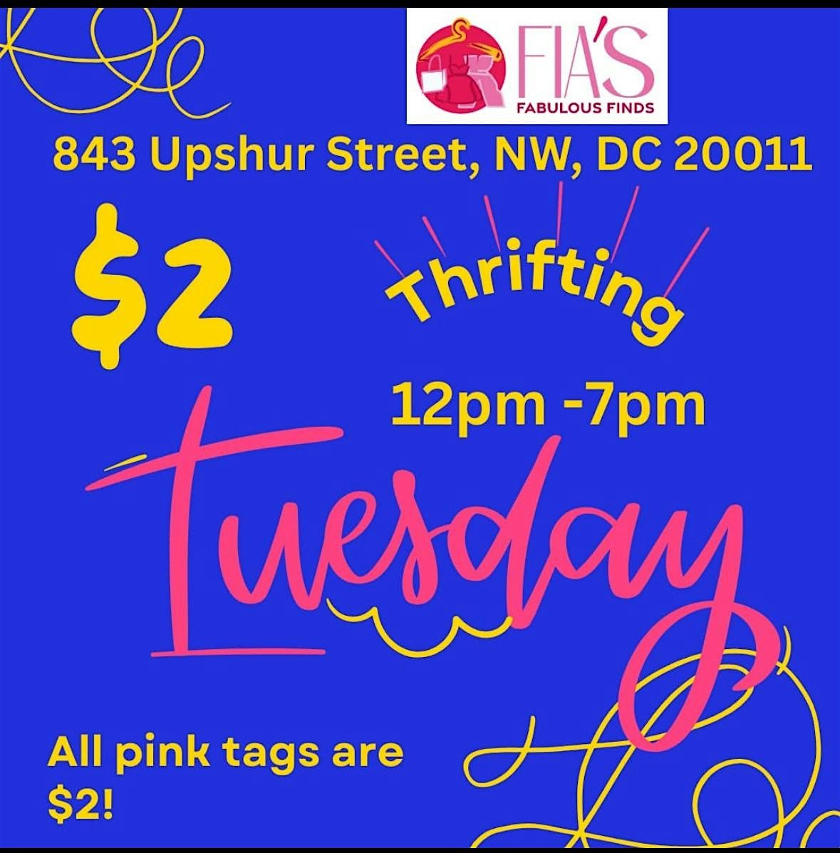 Thrift Lovers $2 Tuesday Pink Tag Sale