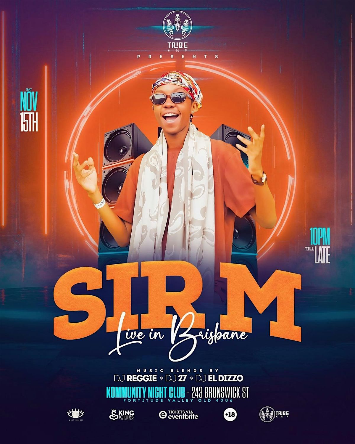 SIR M  LIVE IN BRISBANE