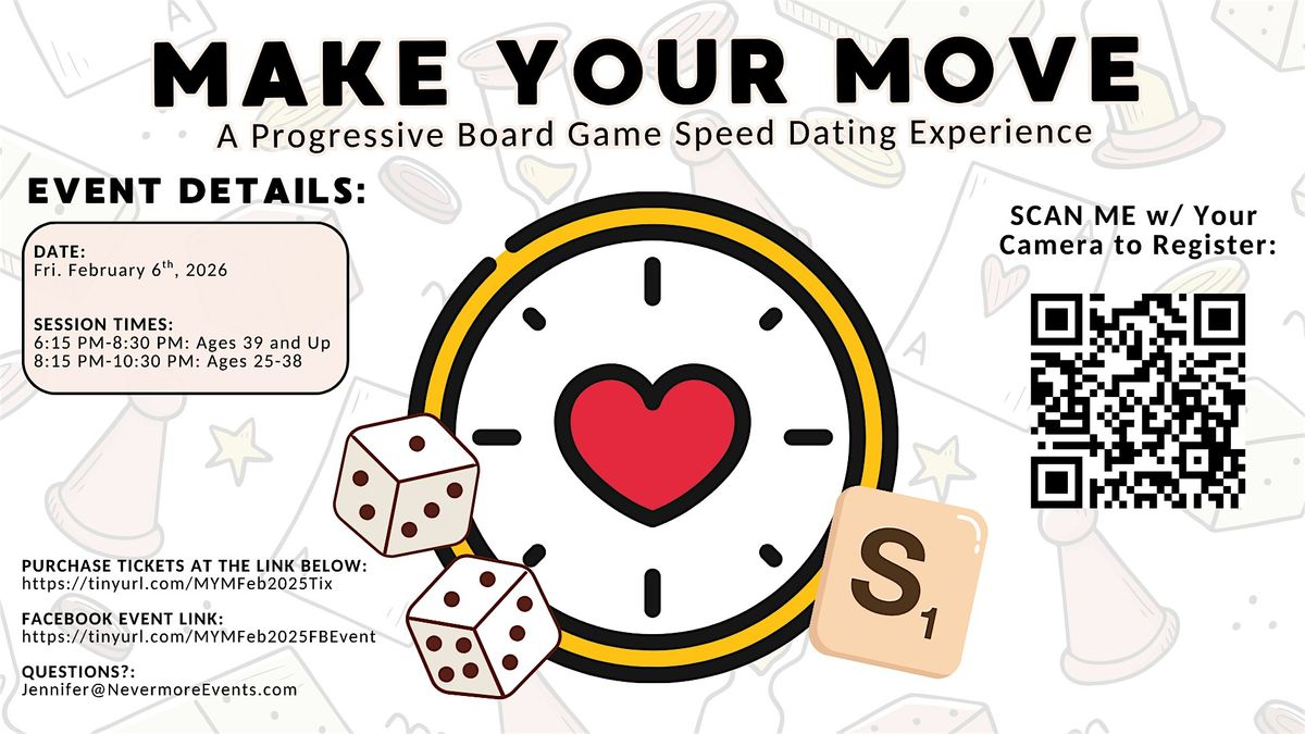 MAKE YOUR MOVE: A Progressive Board Game Speed Dating Experience