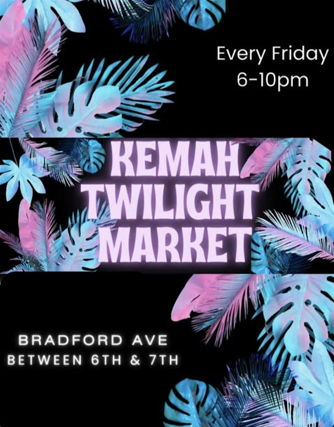 Kemah Twilight Market