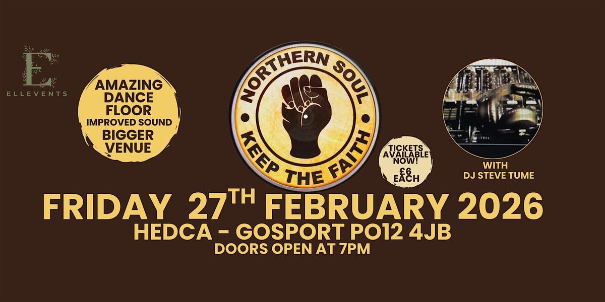NORTHERN SOUL NIGHT WITH DJ STEVE TUME-FRIDAY 27TH FEBRUARY 2026-GOSPORT