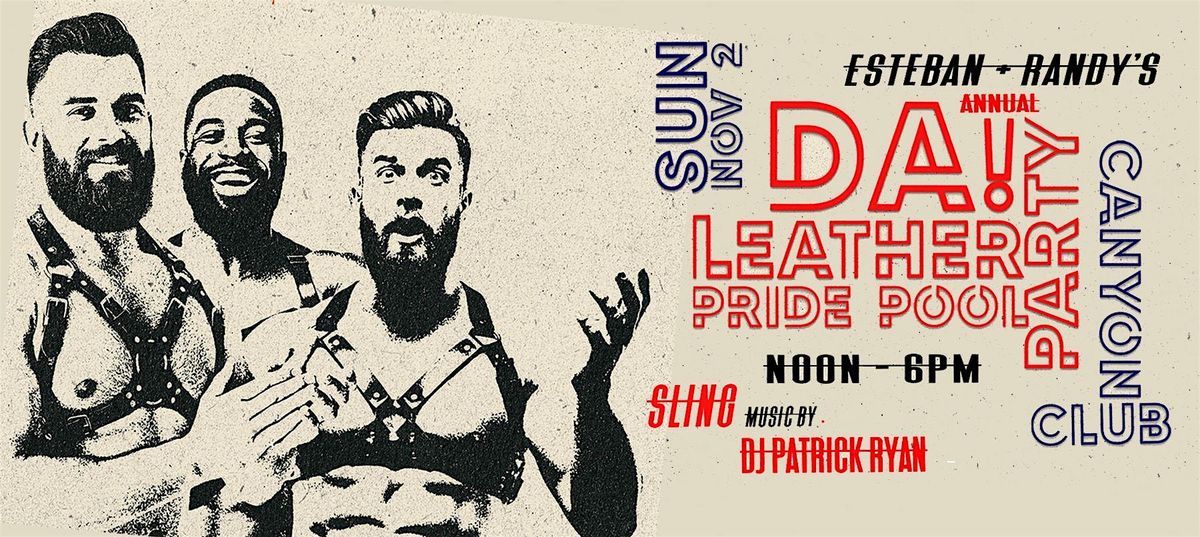 Esteban and Randy's Leather Pride Pool Party