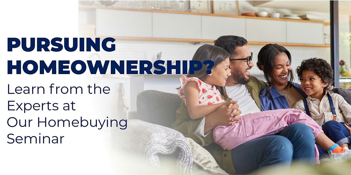 Learn from the Experts at Our Homebuying Seminar, Dallas, GA!