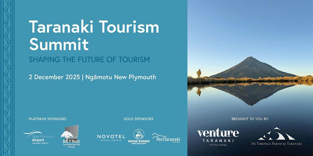 Taranaki Tourism Summit 2025 - Shaping the future of Tourism