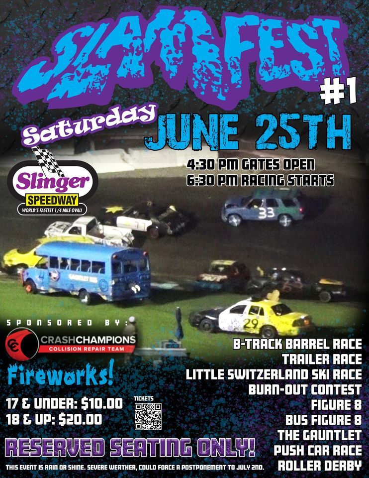 SLAMFEST #1 At Slinger Speedway | Slinger Super Speedway | June 25, 2022