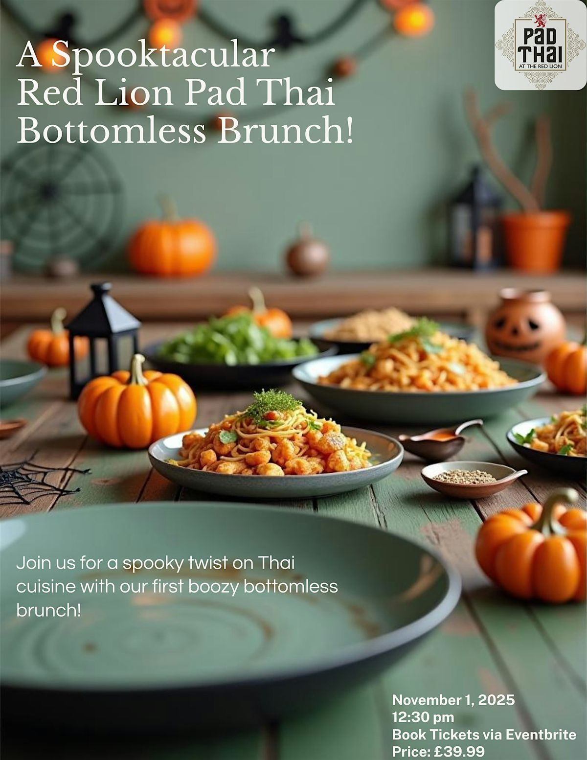 The Red lion Pad Thai Halloween Bottomless Brunch