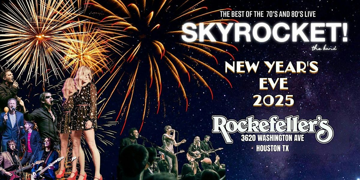 New Years Eve with SKYROCKET!