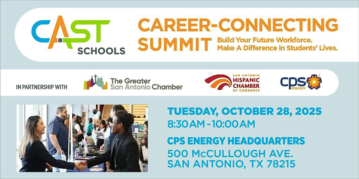 CAST Schools Network Career-Connecting Summit