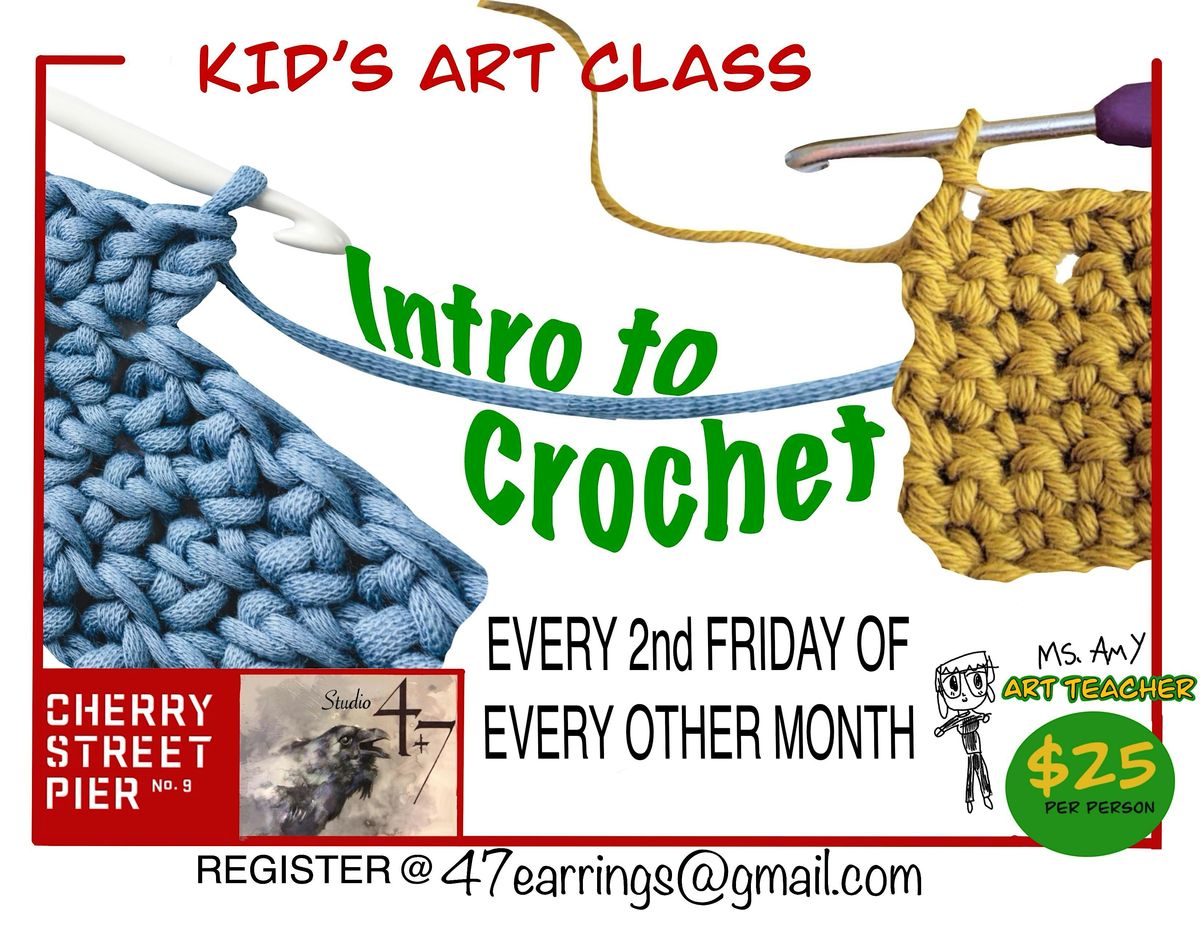 Adult Art Workshop, Intro to Crochet