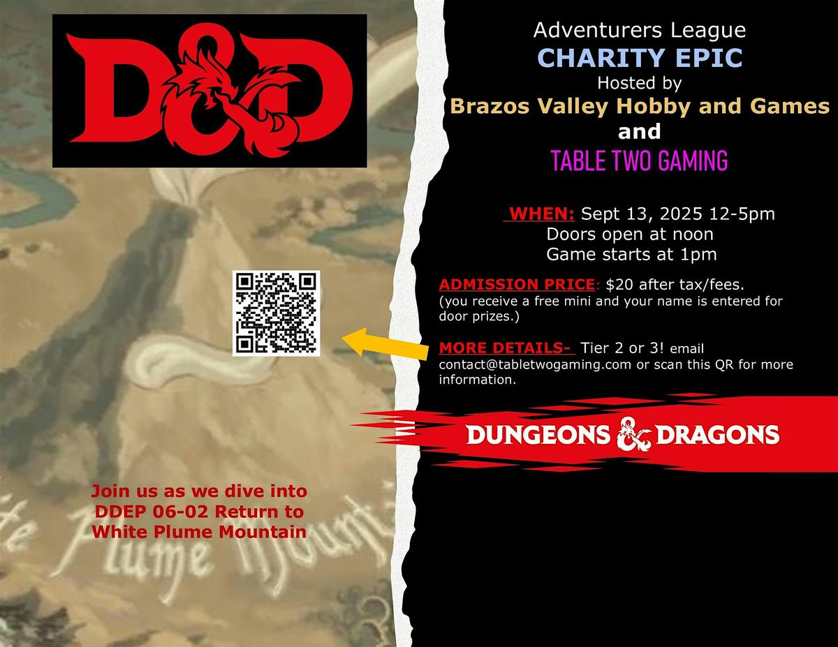 D&D EPIC: Return to White Plume Mountain @ Brazos Valley Hobby & Games