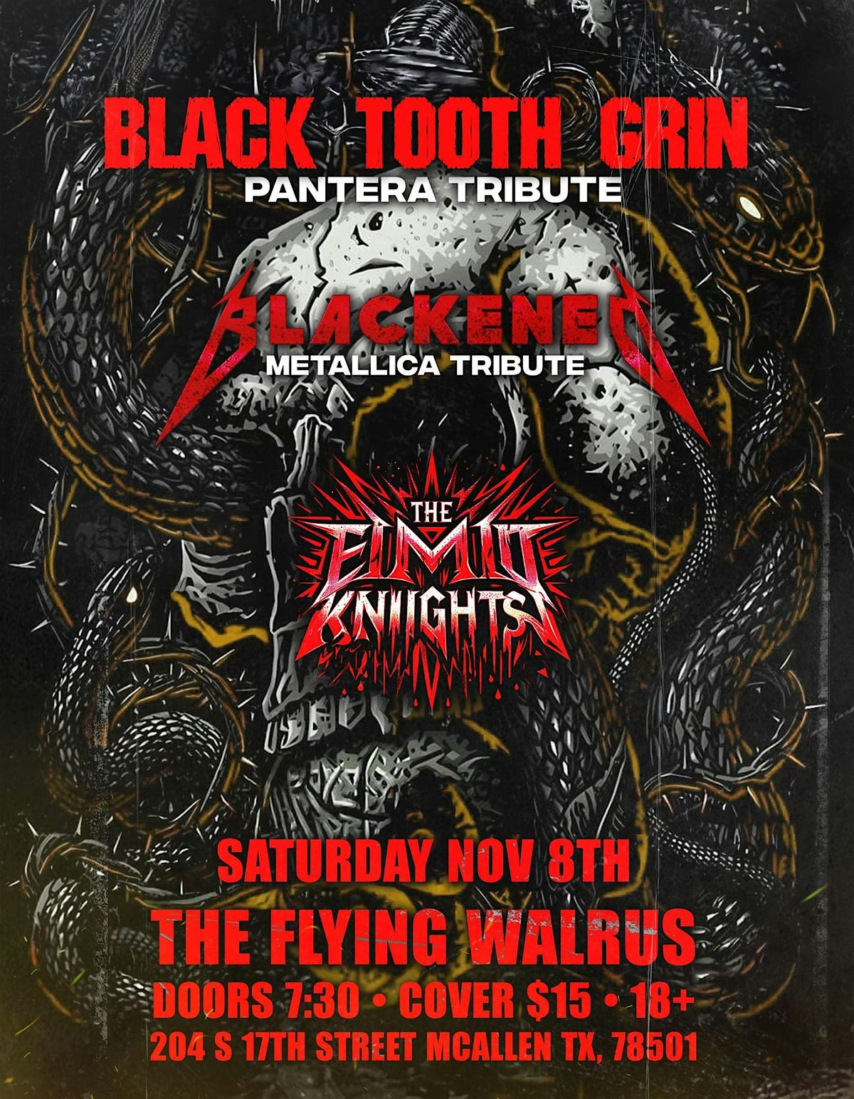 BLACK TOOTH GRIN (Pantera Tribute) HTX & BLACKENED (Metallica Tribute)