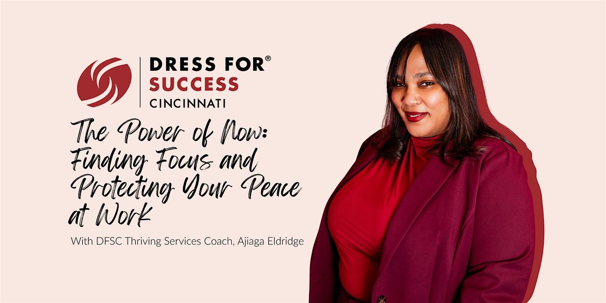 The Power of Now: Finding Focus and Protecting Your Peace at Work